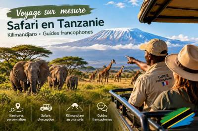Voyage sur mesure : safari en tanzanie, Kilimandjaro guides francophones